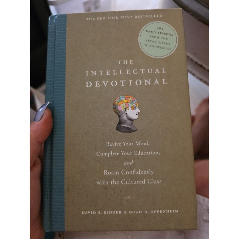 The‎ Intellectual Devotional: Revive Your Mind, Complete Your Education